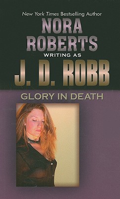 Glory in Death (Thorndike Famous Authors)