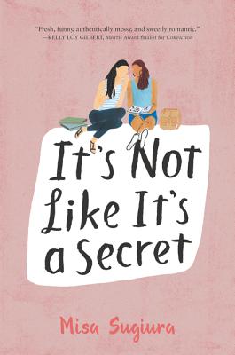 It's Not Like It's a Secret By Misa Sugiura Cover Image