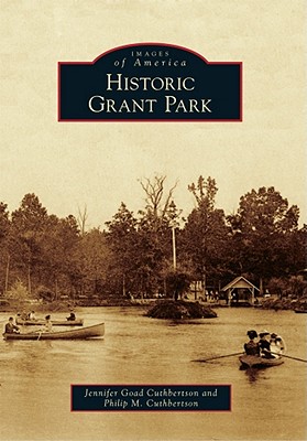 Historic Grant Park (Images of America)