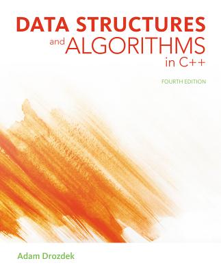 Data Structures and Algorithms in C++ By Adam Drozdek Cover Image