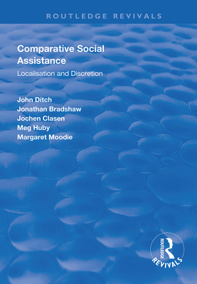 Comparative Social Assistance: Localisation and Discretion (Routledge Revivals) Cover Image