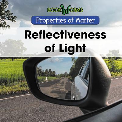 Reflectiveness of Light (Properties of Matter)