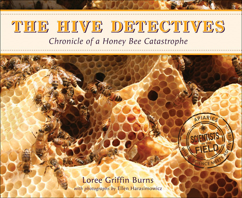 Cover for Hive Detectives (Scientists in the Field)