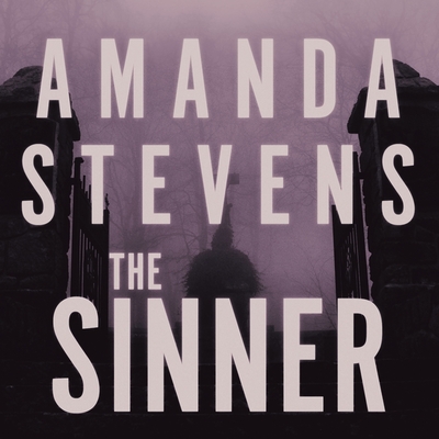 The Sinner Lib/E By Amanda Stevens, Khristine Hvam (Read by) Cover Image