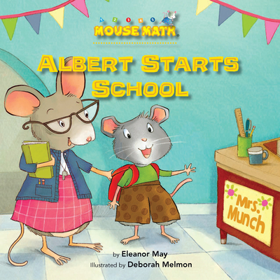 Albert Starts School (Mouse Math) Cover Image