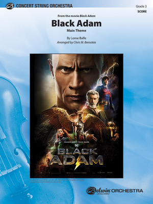 Black Adam: Main Theme, Conductor Score (Pop Concert String Orchestra) By Lorne Balfe (Composer), Chris M. Bernotas (Composer) Cover Image