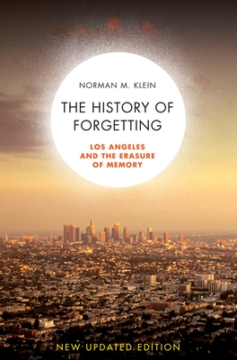 The History of Forgetting: Los Angeles and the Erasure of Memory Cover Image