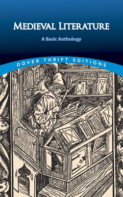 Medieval Literature: A Basic Anthology By Dover Publications Inc Cover Image