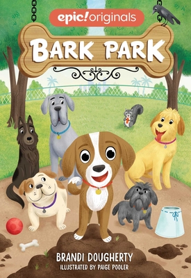 Cover for Bark Park (Bark Park Book 1)