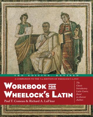 Workbook for Wheelock's Latin, 3rd Edition, Revised