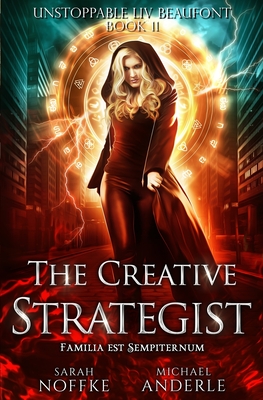 The Creative Strategist (Unstoppable LIV Beaufont #11)
