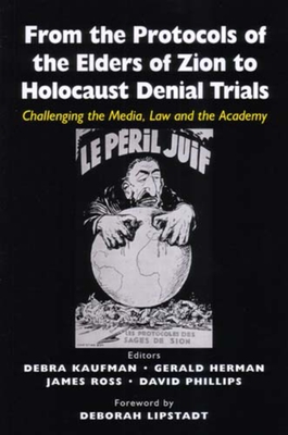 Cover for From the Protocols of the Elders of Zion to Holocaust Denial Trials