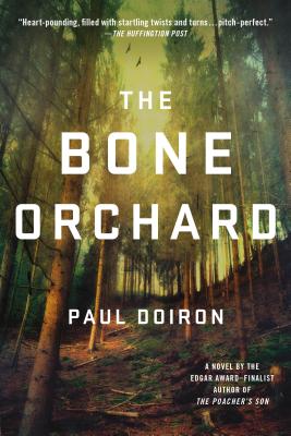 The Bone Orchard: A Novel (Mike Bowditch Mysteries #5)