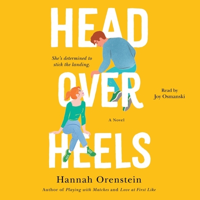 Head Over Heels By Hannah Orenstein, Joy Osmanski (Read by) Cover Image