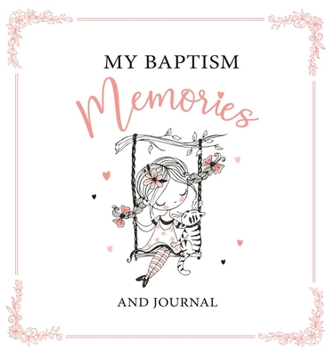 My Baptism Memories and Journal - Girl Cover Image