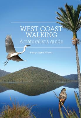 West Coast Walking: A Naturalist's Guide Cover Image