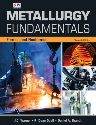 Metallurgy Fundamentals: Ferrous and Nonferrous Cover Image