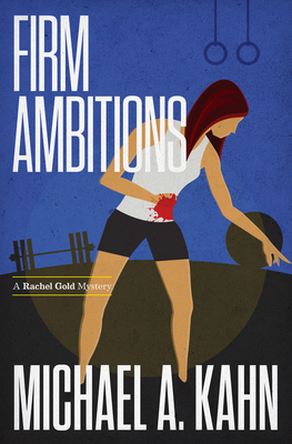 Firm Ambitions By Michael Kahn Cover Image