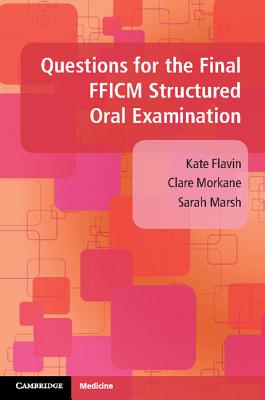 Questions for the Final Fficm Structured Oral Examination Cover Image