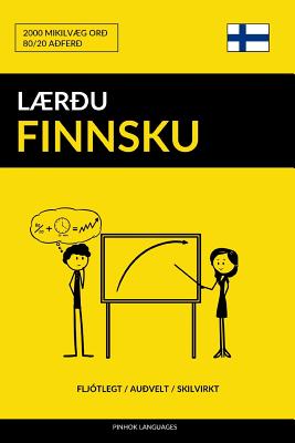 Lærðu Finnsku - Fljótlegt / Auðvelt / Skilvirkt: 2000 Mikilvæg Orð