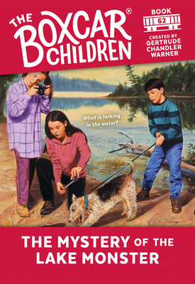 The Mystery of the Lake Monster (The Boxcar Children Mysteries #62)