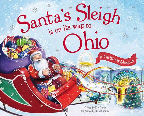 Santa's Sleigh Is on Its Way to Ohio: A Christmas Adventure Cover Image