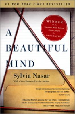 A Beautiful Mind By Sylvia Nasar Cover Image