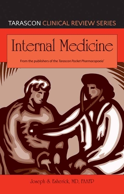 Internal Medicine (Tarascon Clinical Reviews)
