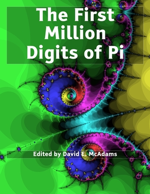 The First Million Digits of Pi: Large Print Edition Cover Image