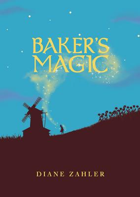 Baker's Magic By Diane Zahler Cover Image