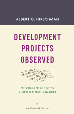 Development Projects Observed Brookings Classic Paperback