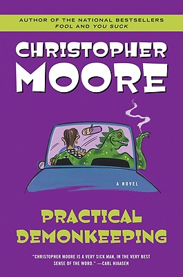 Practical Demonkeeping (Pine Cove Series #1) By Christopher Moore Cover Image