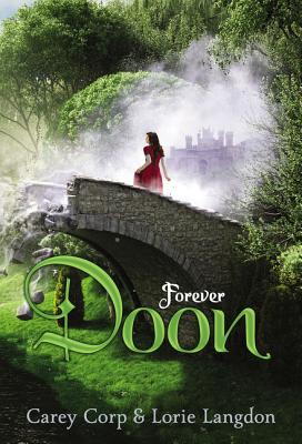 Forever Doon (Doon Novel #4) By Carey Corp, Lorie Langdon Cover Image