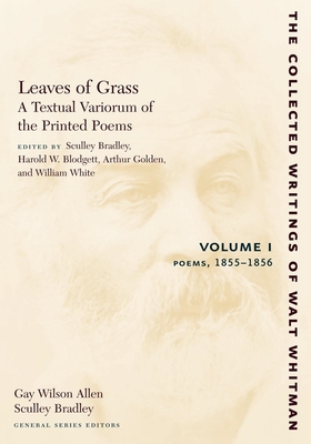Cover for Leaves of Grass, a Textual Variorum of the Printed Poems