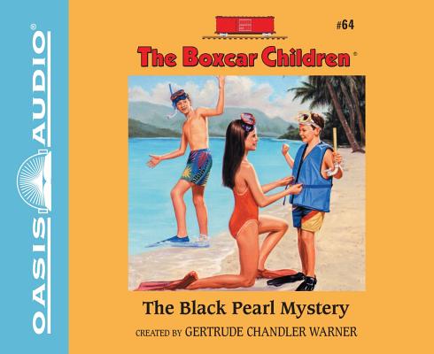 The Black Pearl Mystery (Library Edition) (The Boxcar Children Mysteries #64)