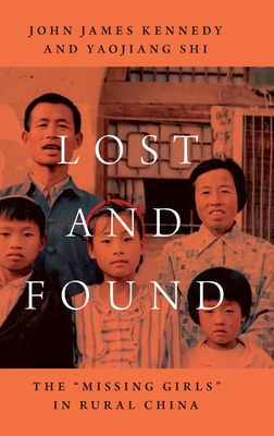 Lost and Found: The Missing Girls in Rural China Cover Image