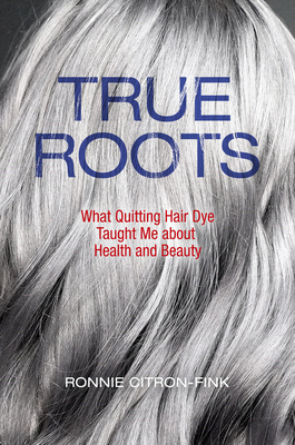 Cover for True Roots