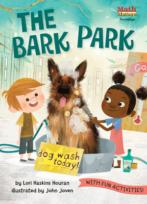 The Bark Park (Math Matters)