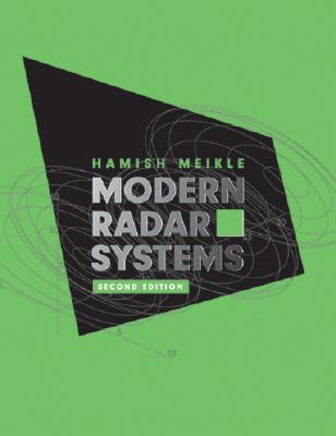Modern Radar Systems, Second Edition (Artech House Radar Library) Cover Image