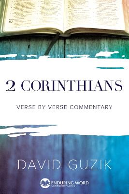 2 Corinthians Commentary By David Guzik Cover Image