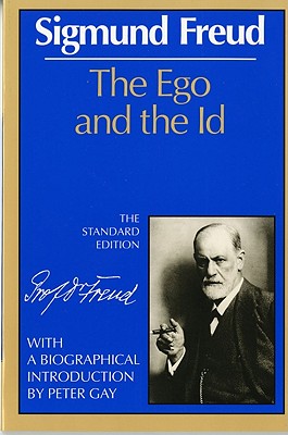 The Ego and the Id (Complete Psychological Works of Sigmund Freud)