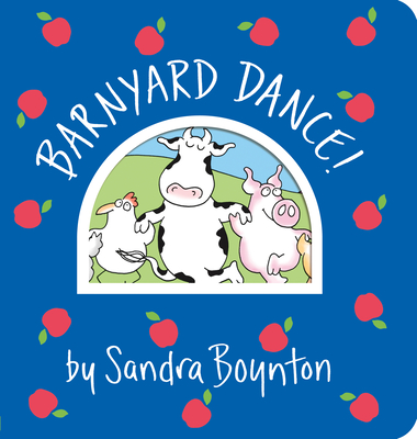 Barnyard Dance! (Boynton on Board)