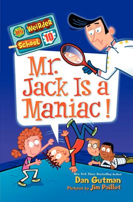 My Weirder School #10: Mr. Jack Is a Maniac! Cover Image