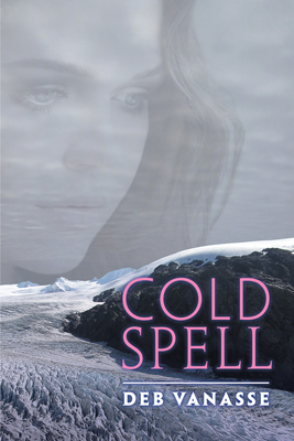 Cold Spell (The Alaska Literary Series)