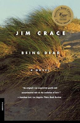 Being Dead: A Novel By Jim Crace Cover Image