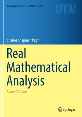Real Mathematical Analysis (Undergraduate Texts in Mathematics)
