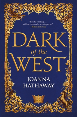 Dark of the West (Glass Alliance #1) By Joanna Hathaway Cover Image