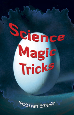 Science Magic Tricks (Dover Science for Kids)