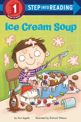 Ice Cream Soup (Step into Reading) Cover Image