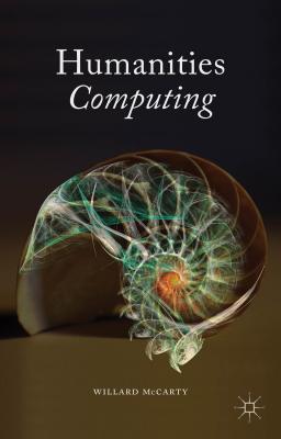 Humanities Computing By W. McCarty Cover Image